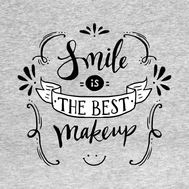 Smile Is The Best Makeup by Utopia Shop